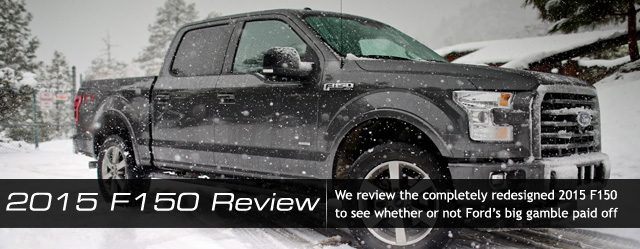 2015 Ford F150 Review: How Does Ford's Gamble Pay Off?