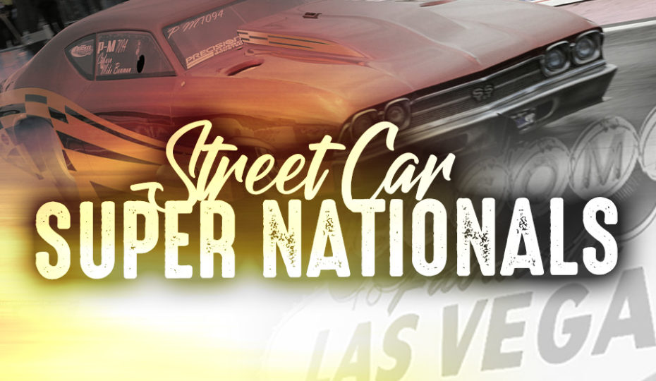 Street Car Super Nationals XIII Coverage From Las Vegas