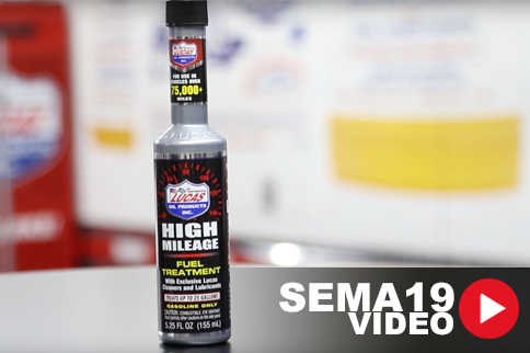 SEMA 2019: New Lucas Oil High-Mileage Fuel Treatment