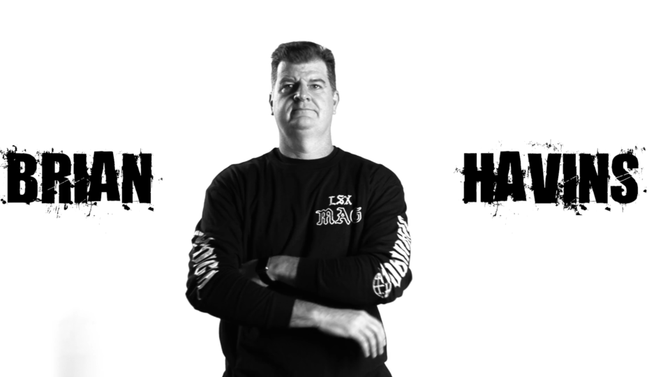 Brian Havins – The Media Mover And Shaker Behind LSX Magazine