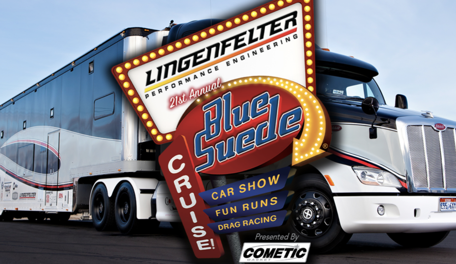 Lingenfelter Performance Hosts 21st Annual Blue Suede Cruise