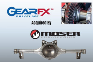 Moser Engineering purchases GearFX Driveline