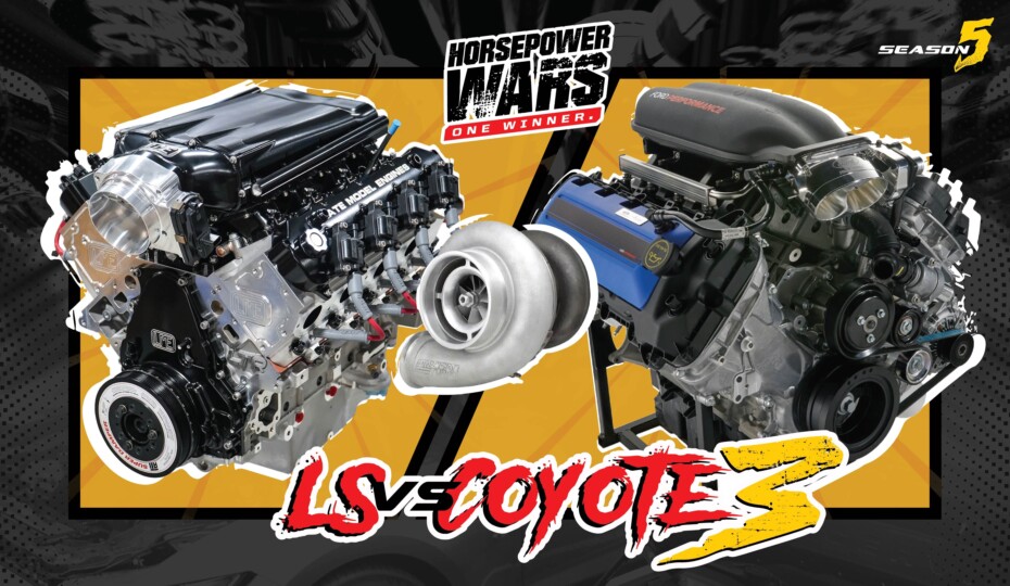 Horsepower Wars Season 4 Kicks Off with LS vs Coyote III